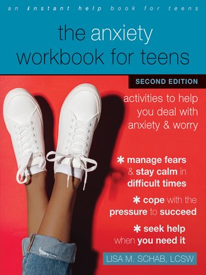 cover image of The Anxiety Workbook for Teens